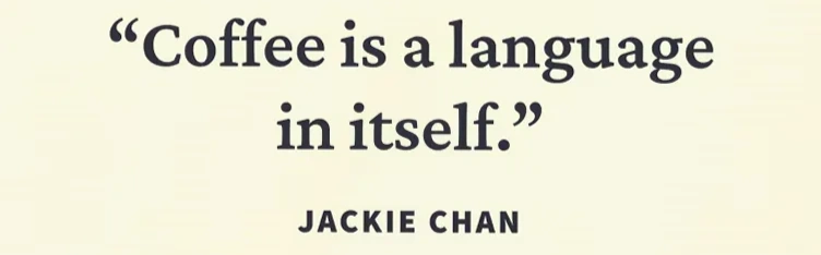 Coffee quote card laid out with a brief quotation and its author credit