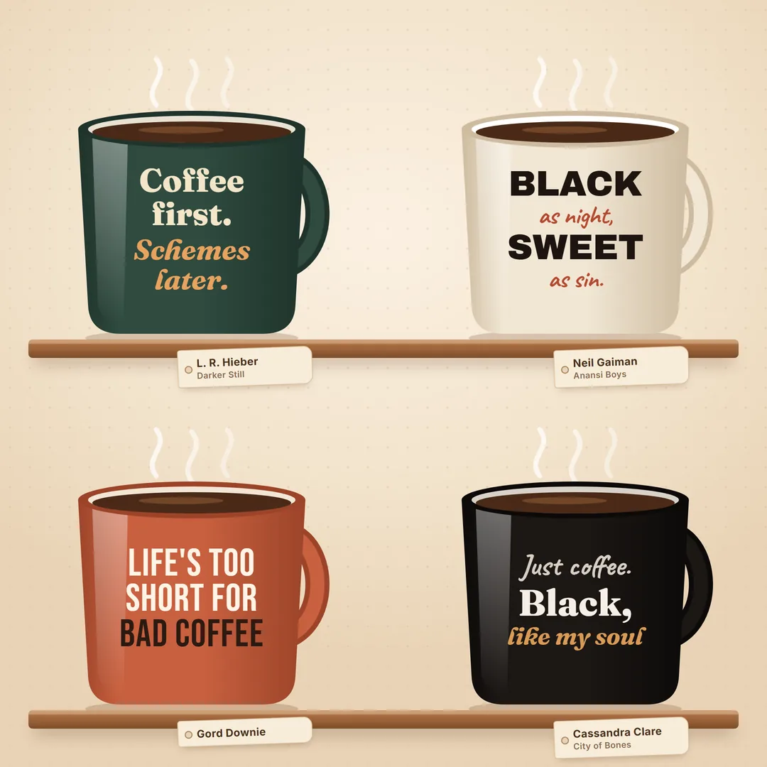 Four illustrated coffee mugs on wooden shelves printed with short coffee quotes by Leanna Renee Hieber, Neil Gaiman, Gord Downie and Cassandra Clare, each author named on a tag below