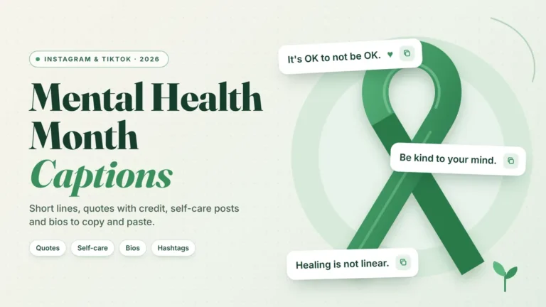 Mental Health Month captions for Instagram and TikTok in 2026