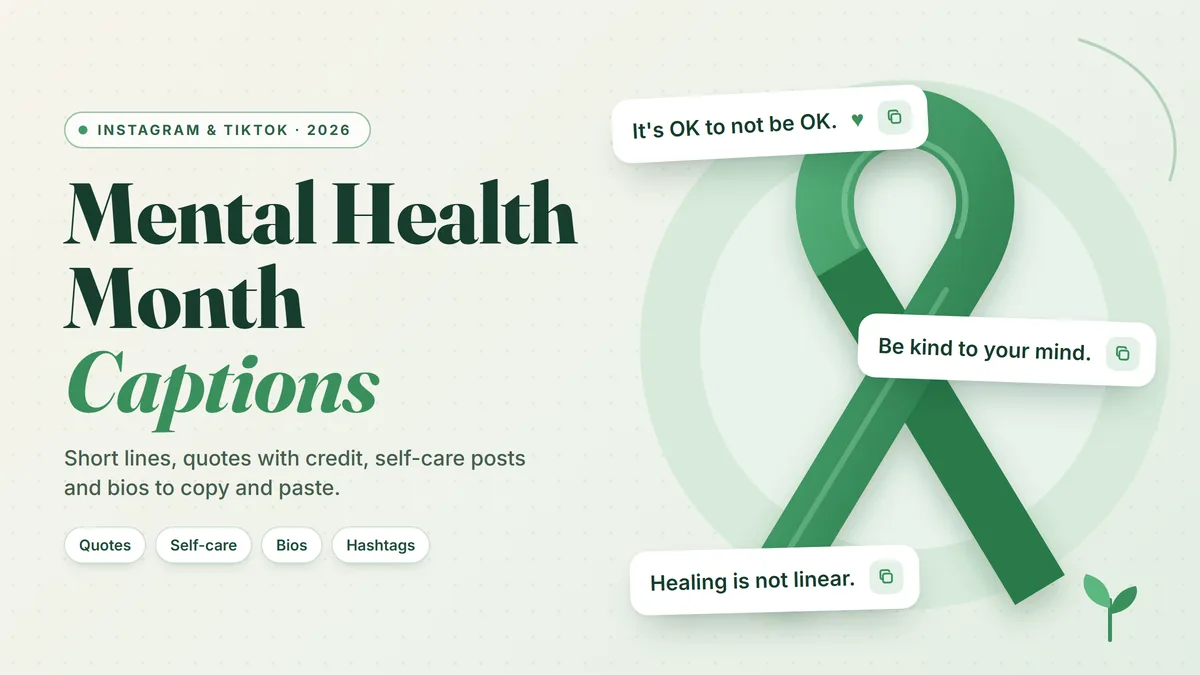 Mental Health Month captions for Instagram and TikTok in 2026