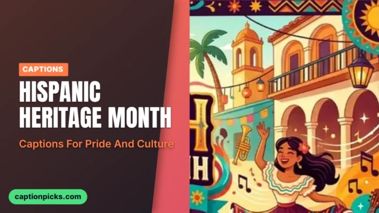 Hispanic Heritage Month 2026 captions for Instagram and more