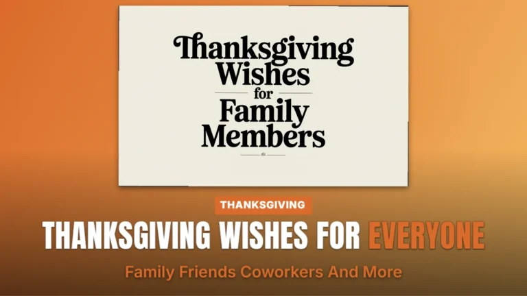 Thanksgiving wishes for family, friends and coworkers in 2026